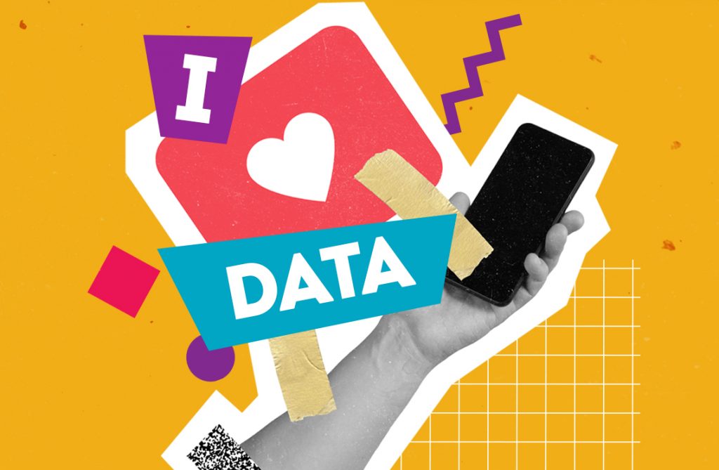 Data is your best friend