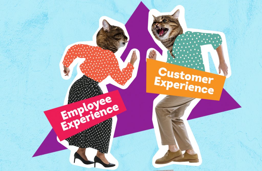 Employee experience and customer experience should jive